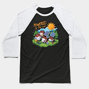 Powered by the sun Baseball T-Shirt